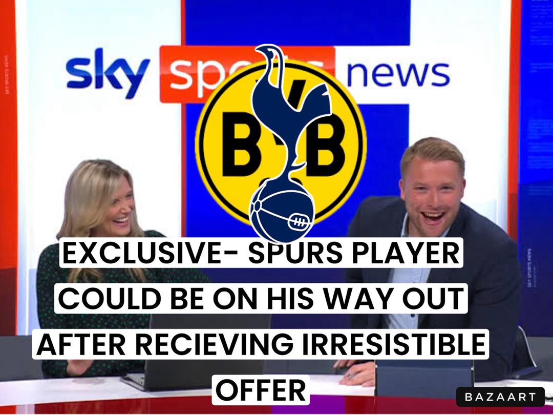 You are currently viewing EXCLUSIVE- SPURS PLAYER COULD BE ON HIS WAY OUT AFTER RECIEVING IRRESISTIBLE OFFER