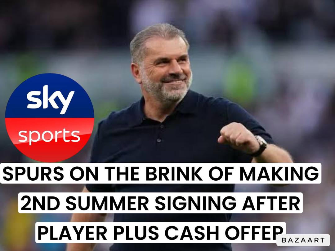 You are currently viewing SPURS ON THE BRINK OF MAKING 2ND SUMMER SIGNING AFTER PLAYER PLUS CASH OFFER