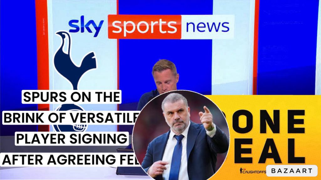 You are currently viewing “Deal very close”- Tottenham on the verge of top signing with lower wages after agreeing personal terms, He is Ange Postecoglou’s preferred magician that will make Son Heung-min  and Maddison become more Deadly