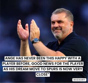 Read more about the article “Exactly the news Fans have been waiting for, He’s gradually coming home”- Ange Postecoglou handed huge boost in Tottenham move for “exceptional” as club have agreed to accept Tottenham’s offer